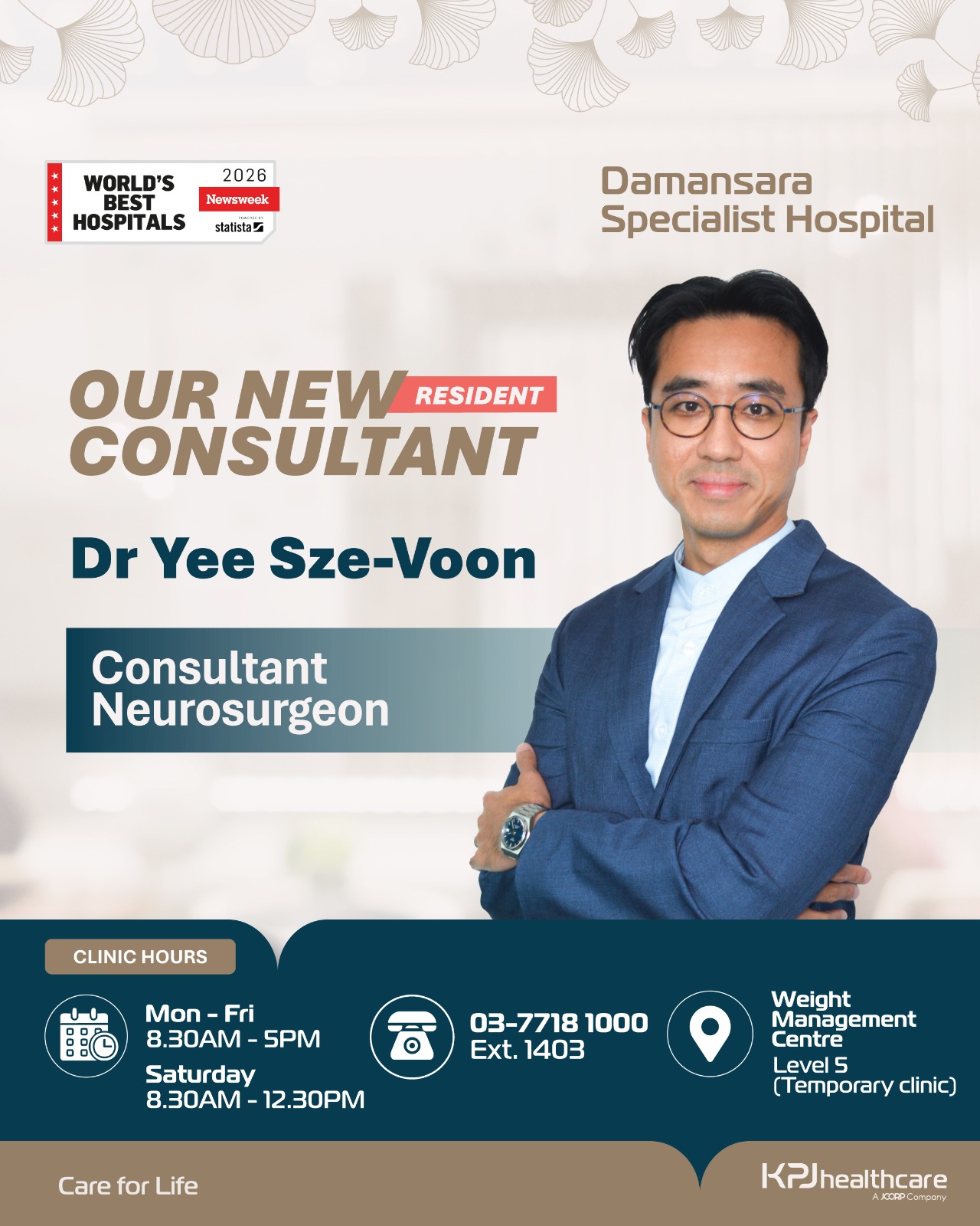 KPJ Damansara Specialist Hospital 余思稳医生顾问神经外科医生公告